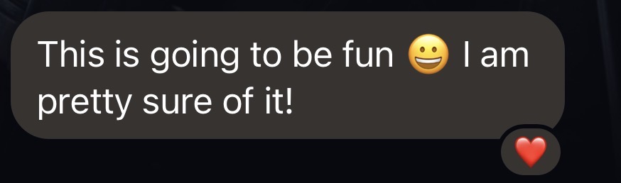 A message: &ldquo;This is going to be fun, I am pretty sure of it!&rdquo;